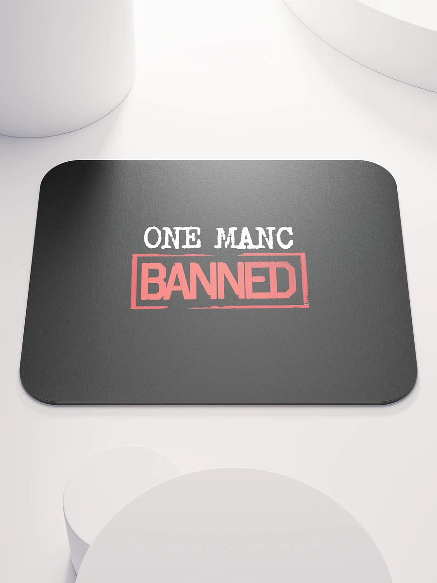 One Manc Banned Mouse Mat product image (1)