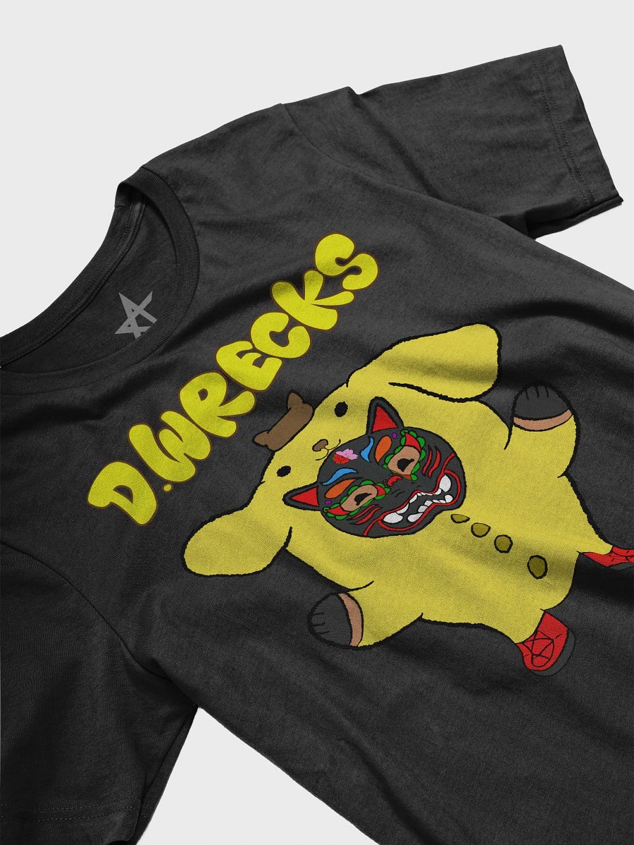 I Got That D.Wrecks In ME! T-Shirt product image (3)