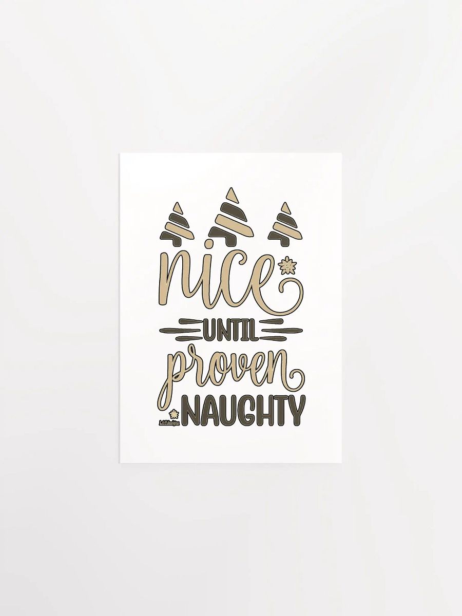 NICE UNTIL PROVEN NAUGHTY product image (3)