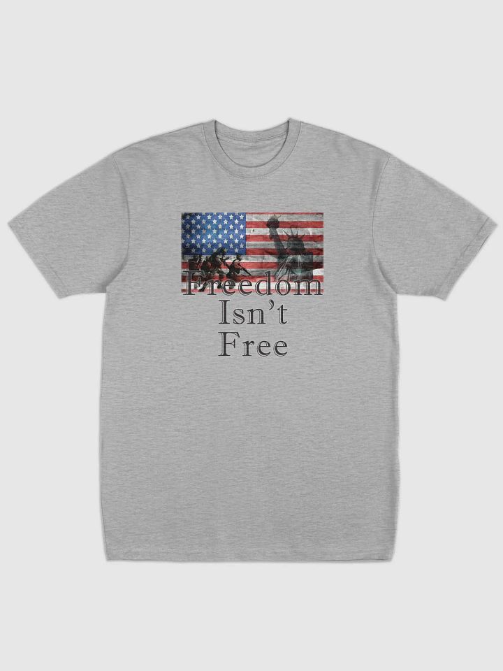 Freedom Isn't Free - Patriotic | Premium Tee product image (1)