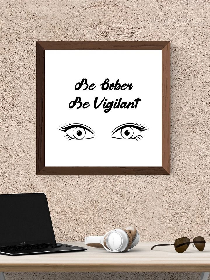 Be Sober, Be Vigilant Printable Wall Art product image (2)