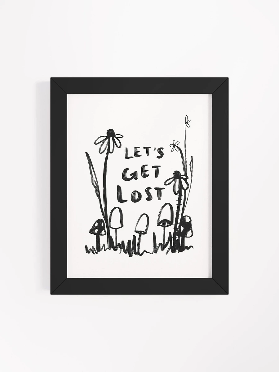 Let's Get Lost Framed Art Print product image (50)