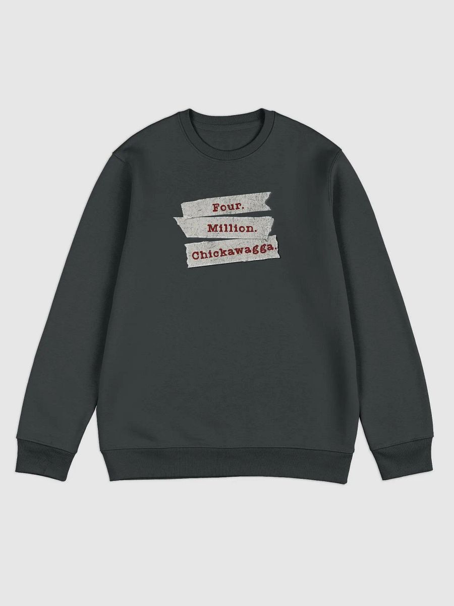 "Four Million" Sweatshirt product image (1)