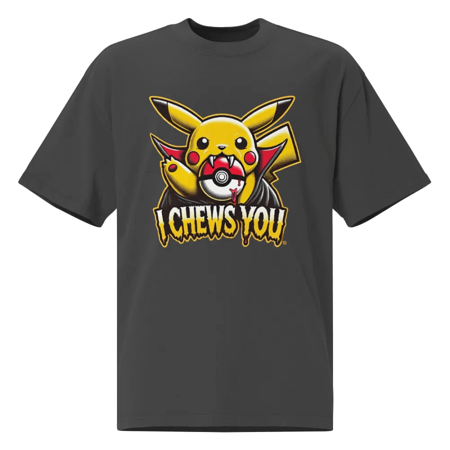 Pika Chew I Chews You T-shirt product image (1)