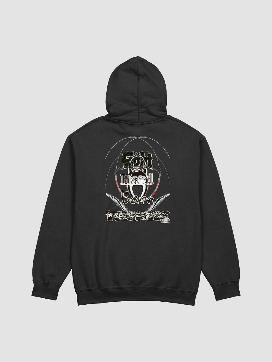 Fight Hard Earn Respect - Classic Hoodie product image (1)