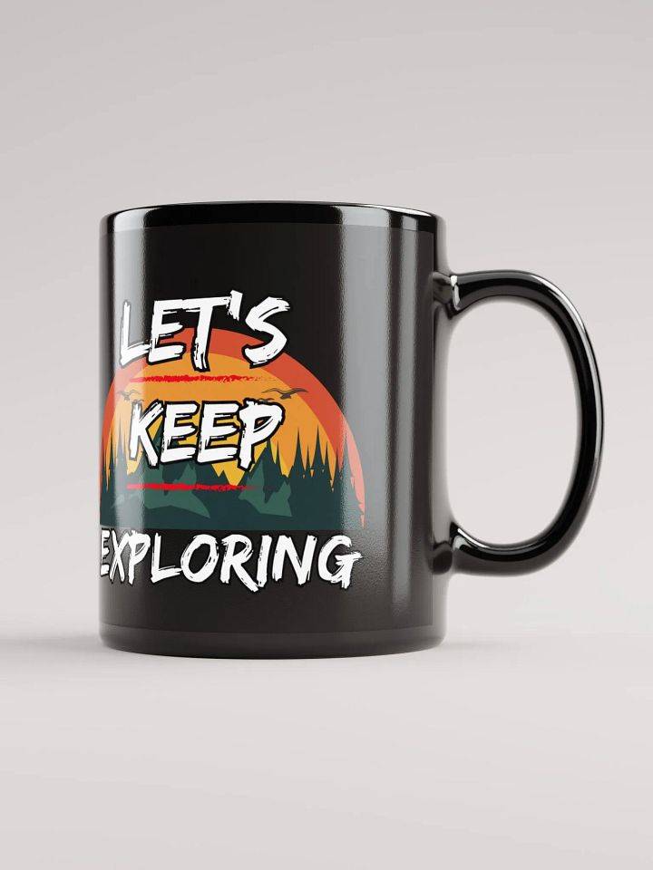 Let's Keep Exploring Camping Black Mug product image (1)