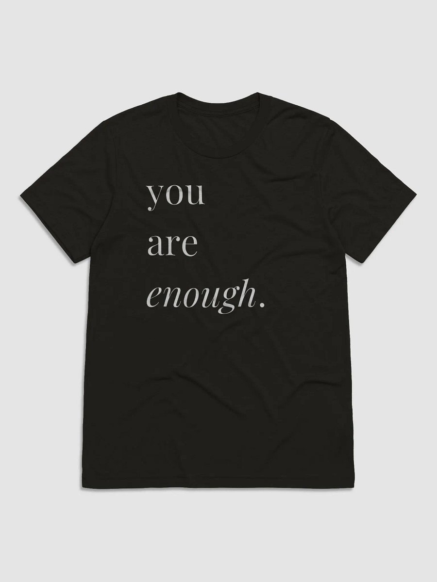 You Are Enough The Yogi OT℠ Unisex T product image (1)