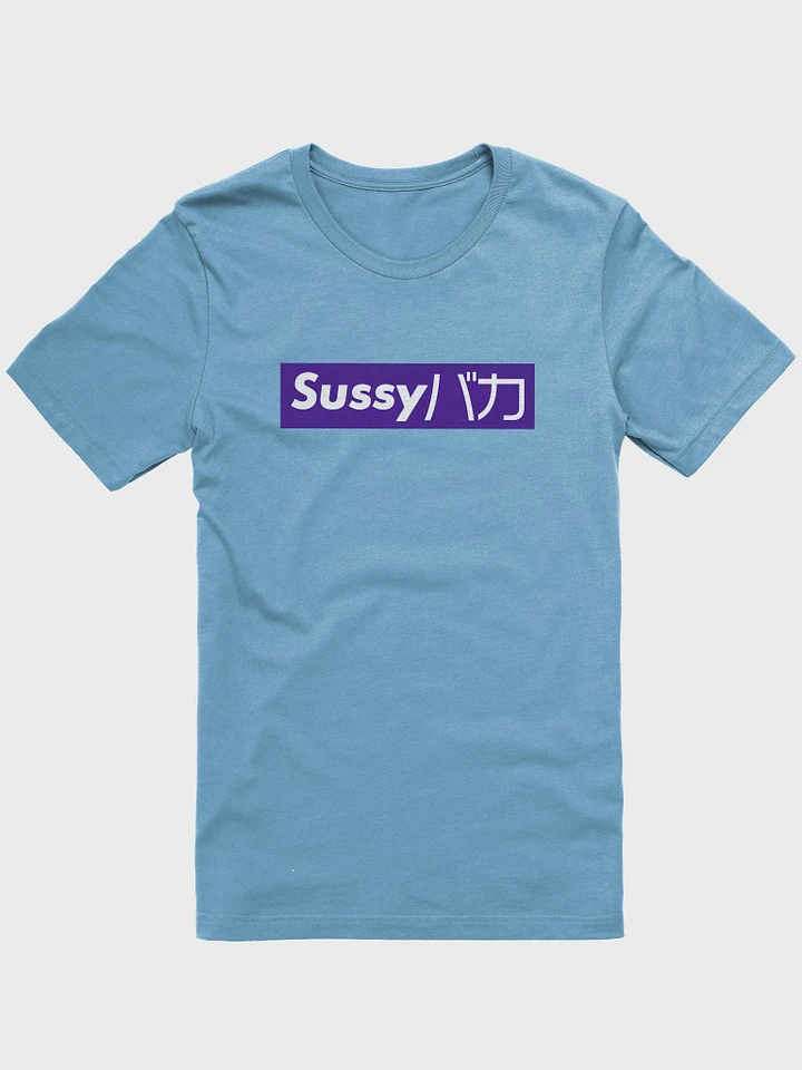 My sister made me do this Sussy Baka tee product image (1)