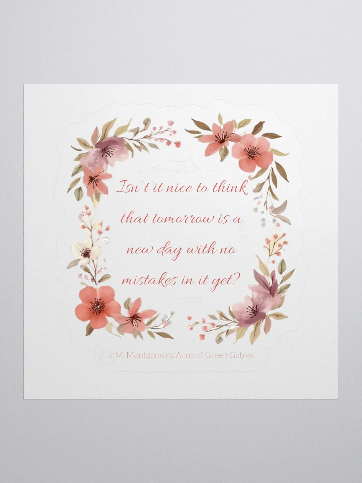 Tomorrow is a New Day Montgomery Sticker product image (2)