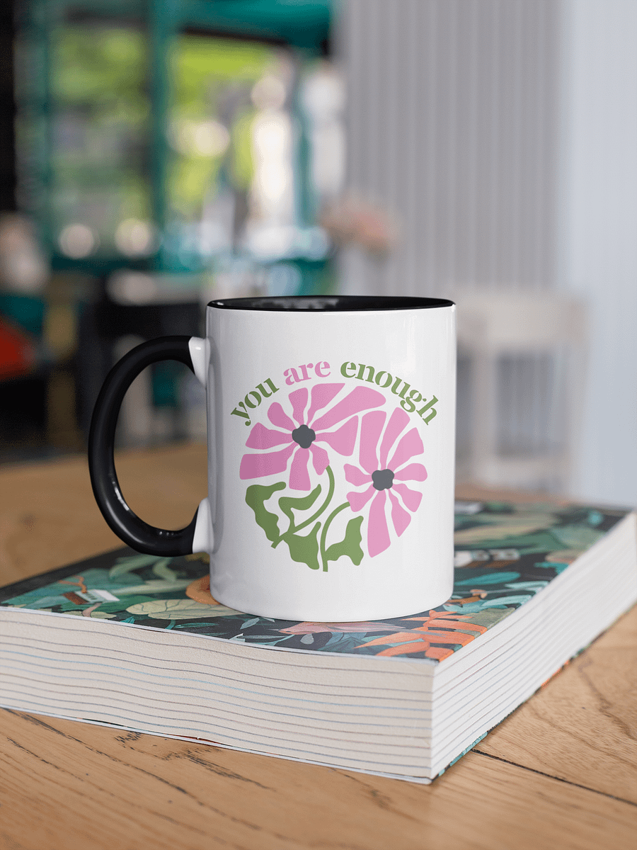 You Are Enough, Self-love Reminder Blossom Mug product image (3)