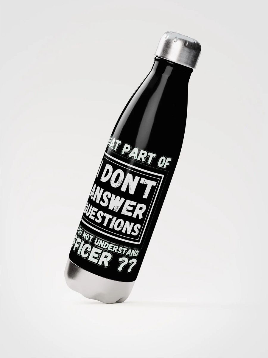 I DON'T ANSWER QUESTIONS product image (4)