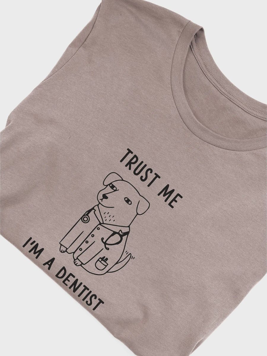 "I'm a Dentist" t-shirt product image (3)