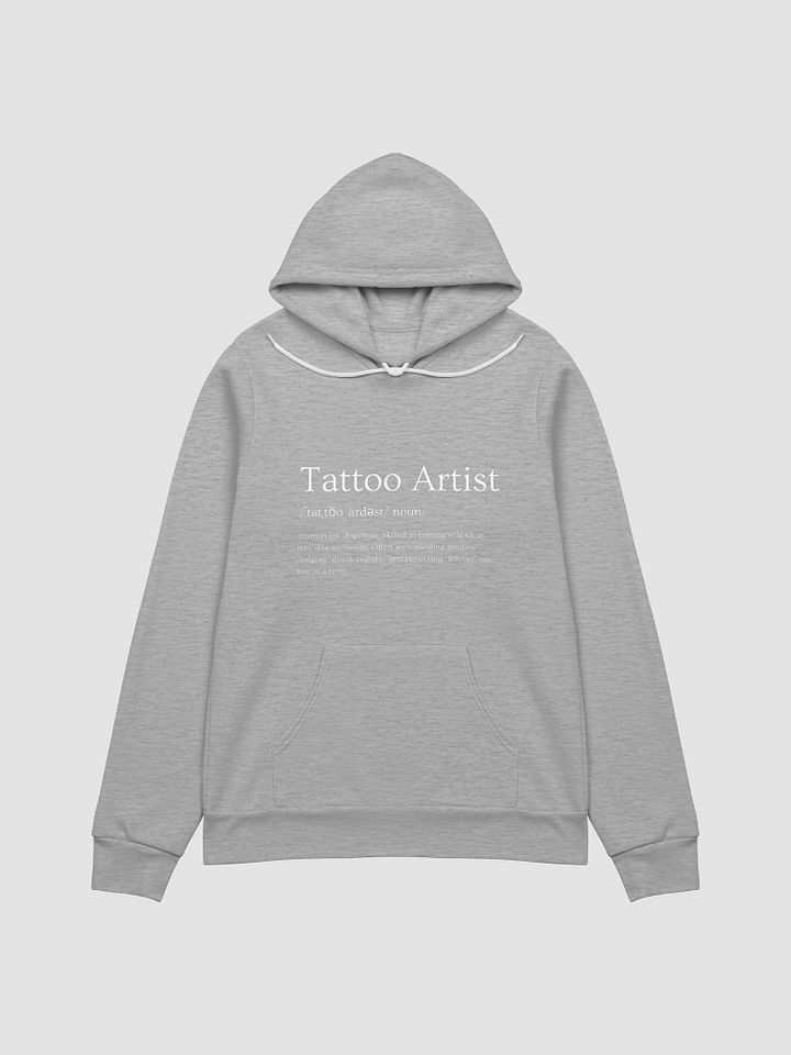 "Tattoo Artist Defined" Hoodie product image (1)