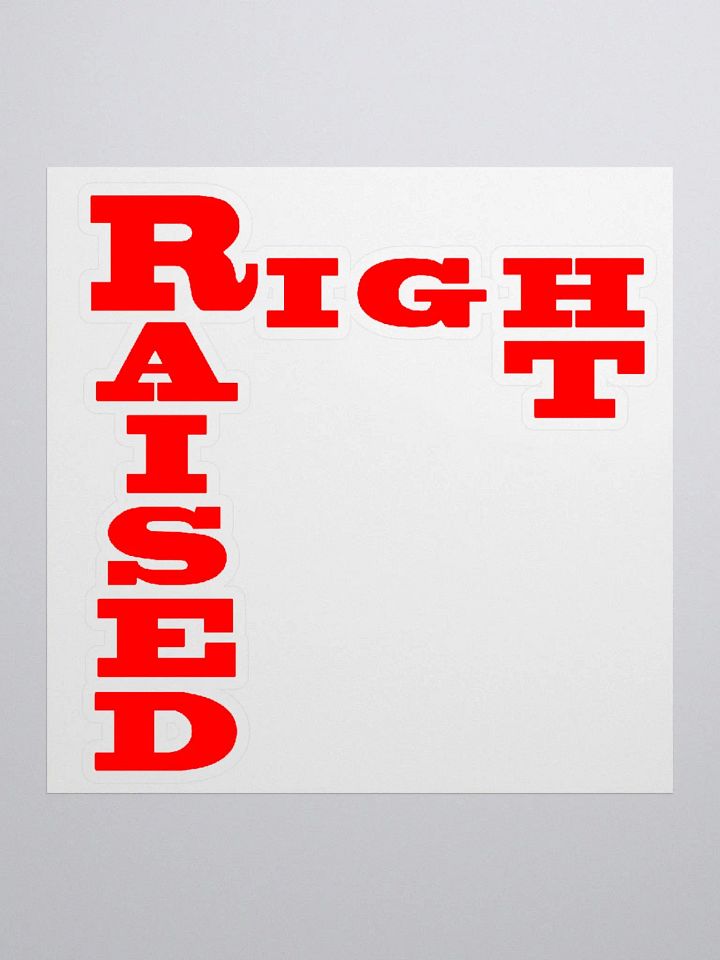 Raised Right Sticker product image (2)