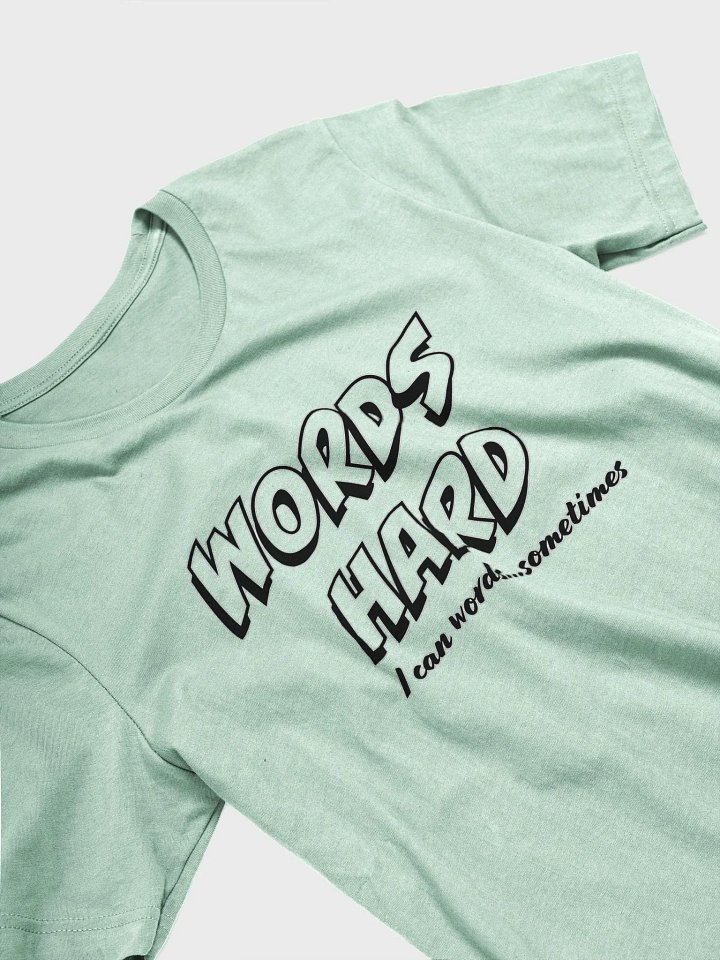 Words Hard (Unisex) product image (2)