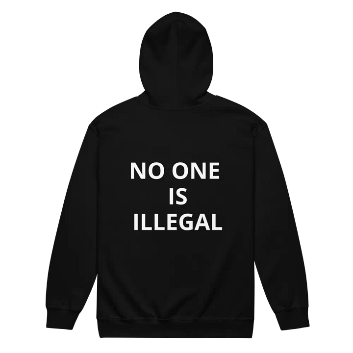 Pris-No One Is Illegal- Independent Trading Co. Fleece Zip Up Hoodie product image (2)
