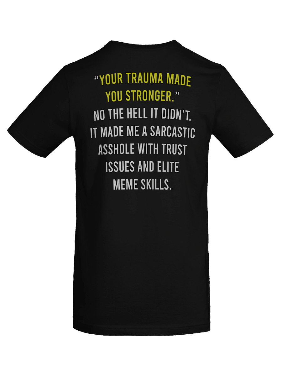 Trauma Stronger - Tee product image (82)