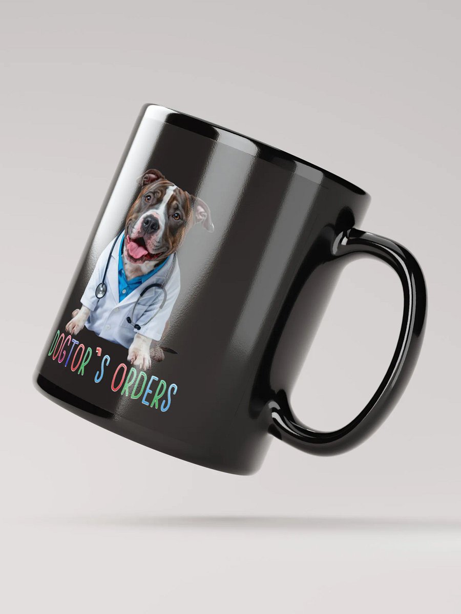Dogtor's Orders Black Mug product image (2)