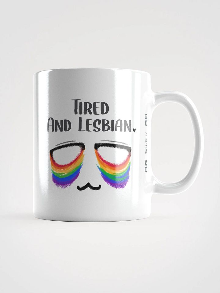 Tired and Lesbian - Rainbow Flag Ceramic Mug product image (1)