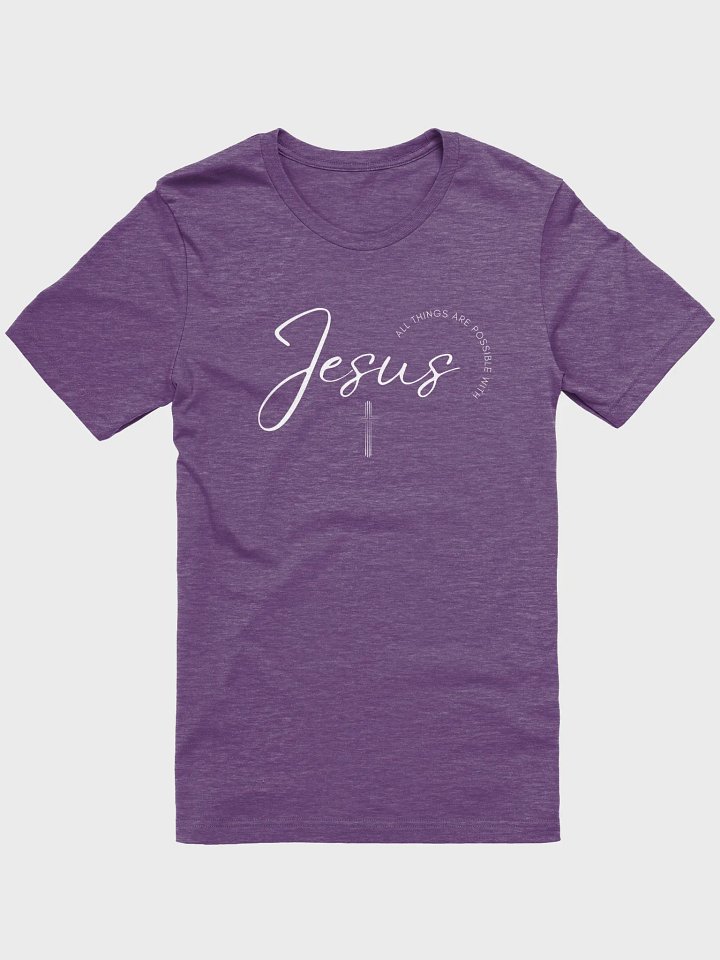 Christian T-Shirt - 'All Things Are Possible with Jesus' Inspirational Cross Design product image (1)