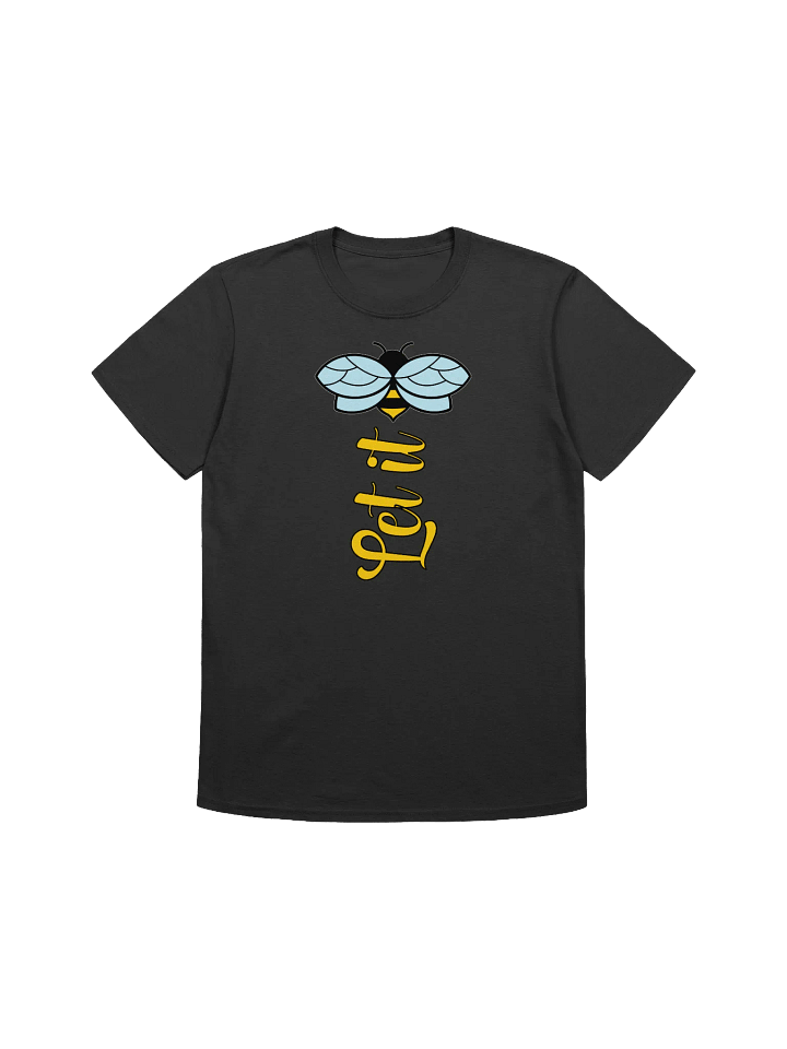 Let It Bee-Minimalist Bee and Text Design T-Shirt product image (4)