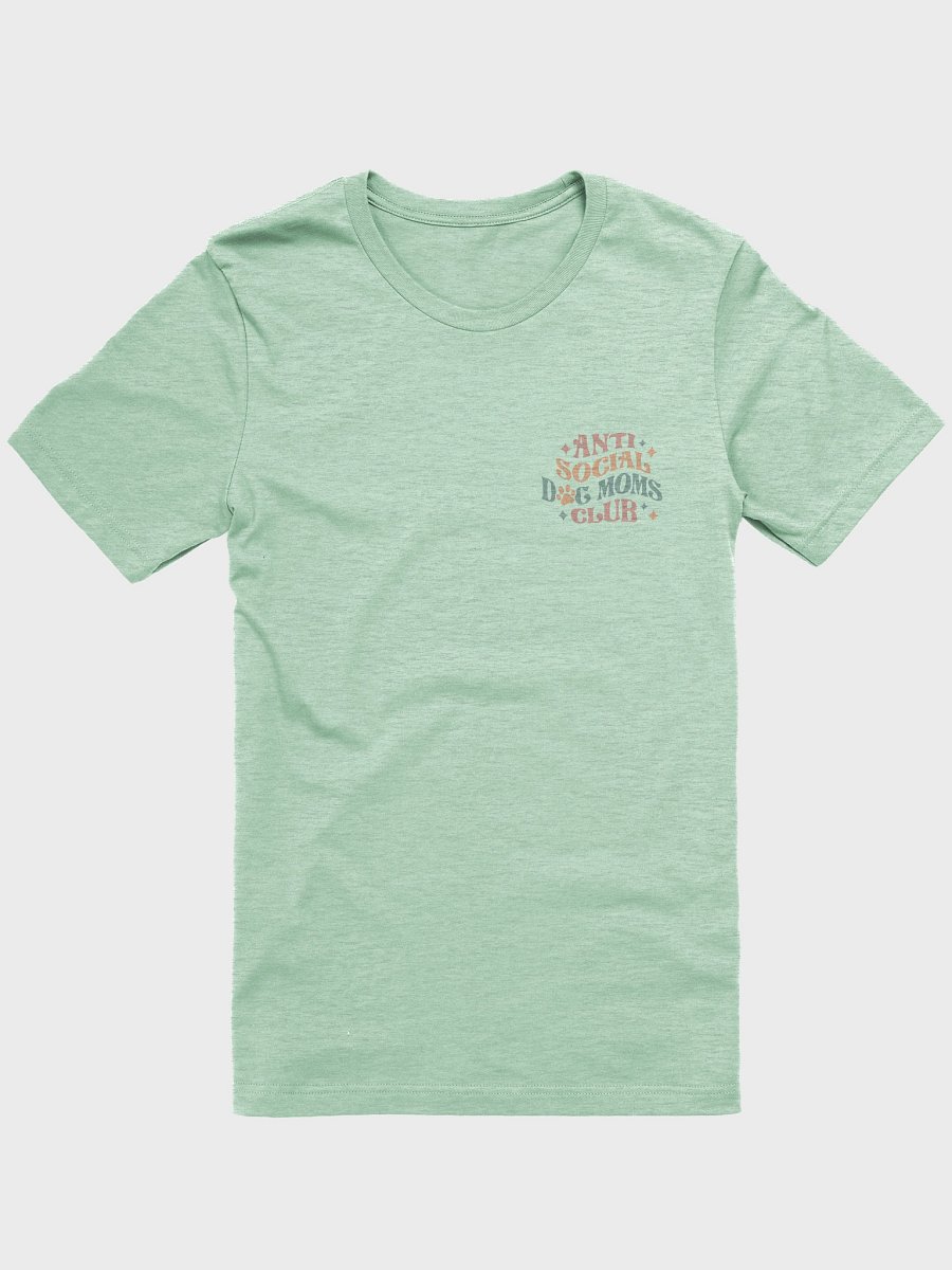 Anti Social Dog Mom Print T-Shirt product image (1)