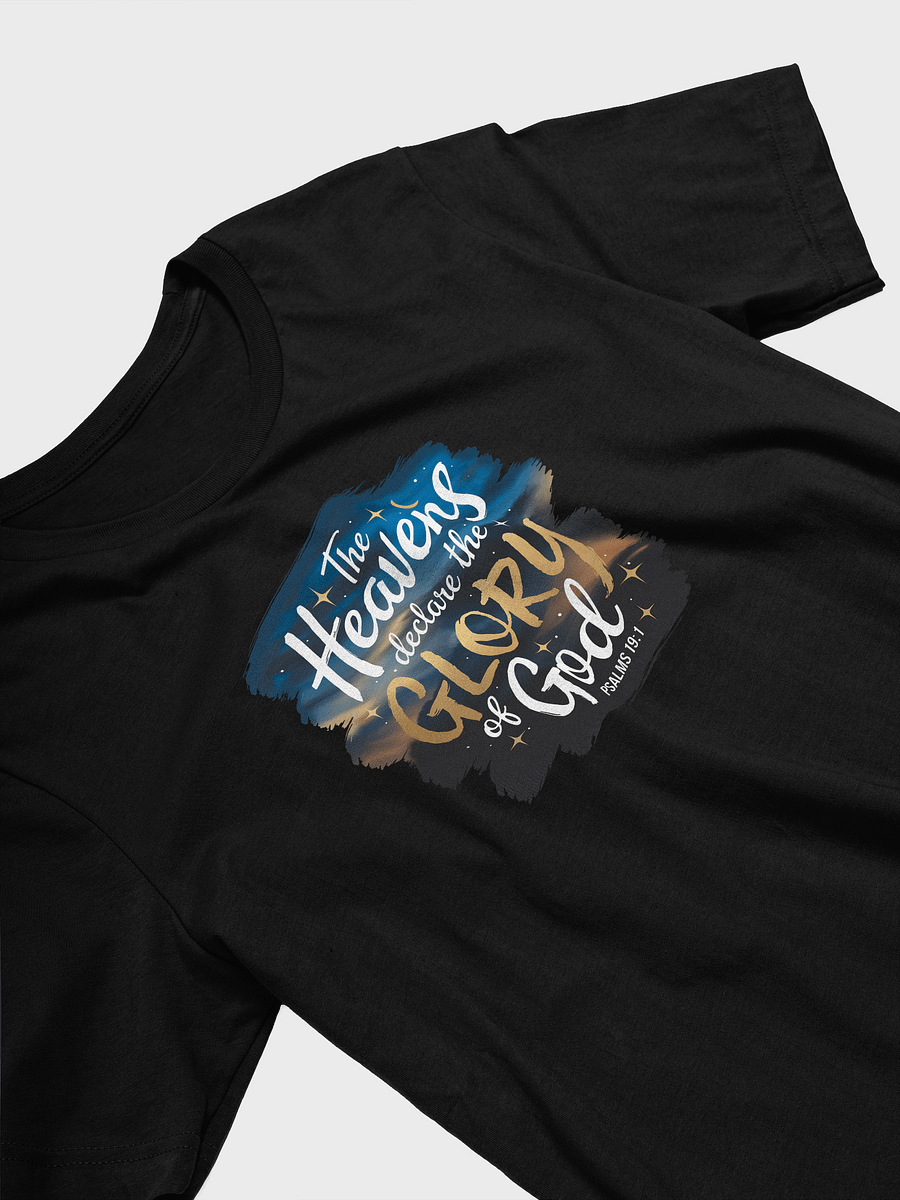 The heavens declare the glory of God tee unisex product image (16)