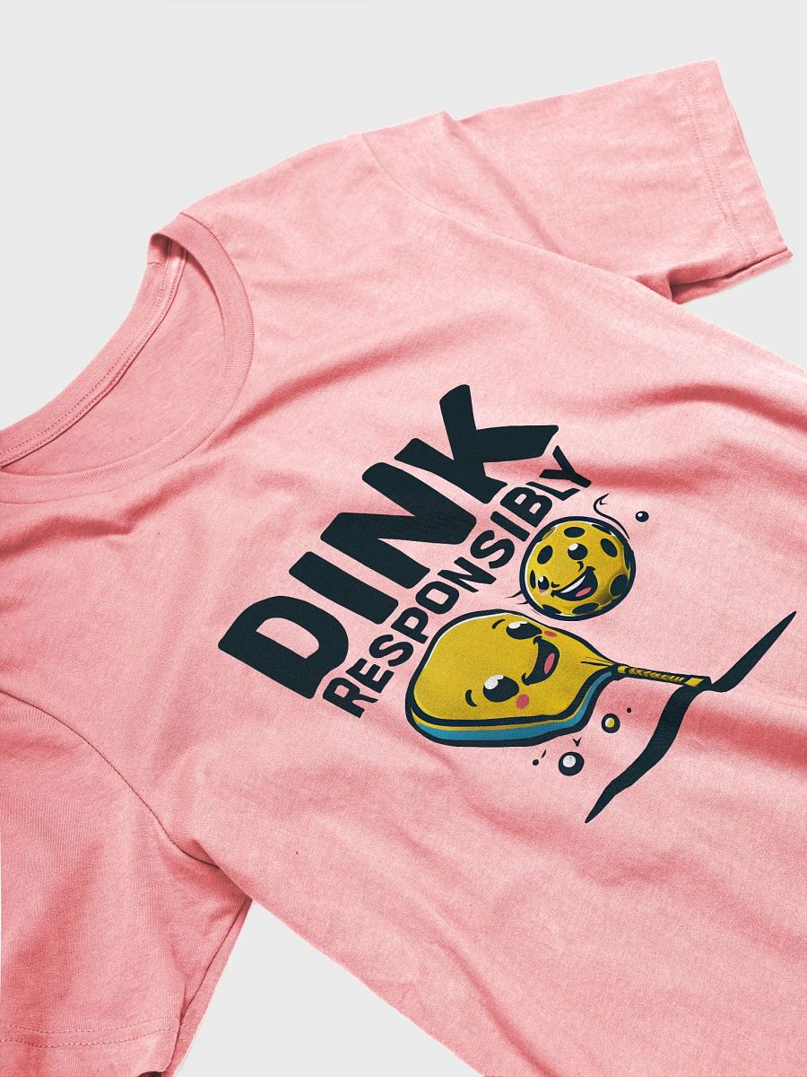 Dink Responsibly Pickleball Shirt – Fun Paddle & Ball Cartoon Design product image (2)