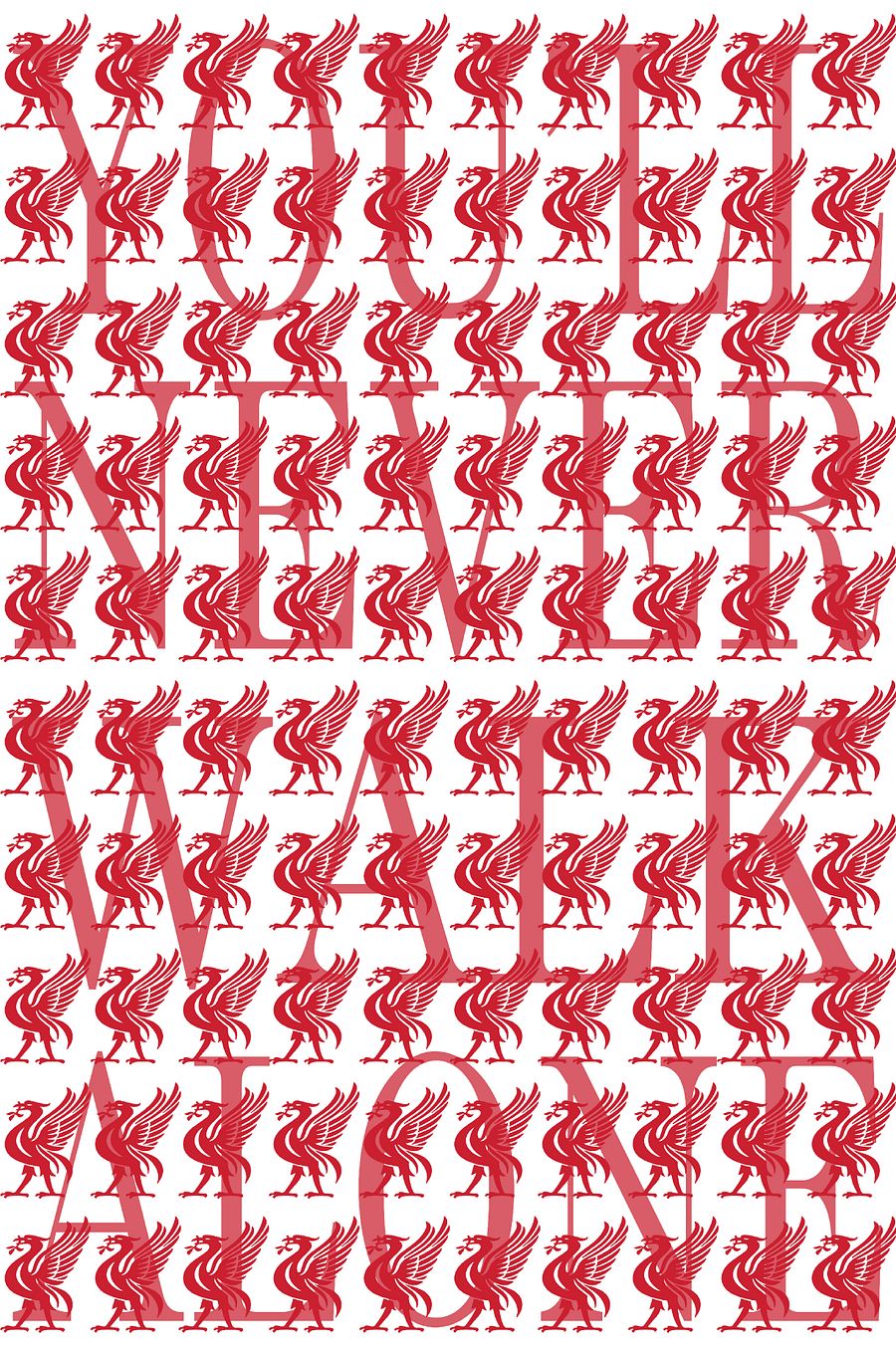 Liverpool FC - You'll Never Walk Alone - Small Wallpaper product image (1)