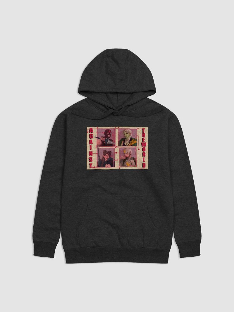 Against the World Hoodie