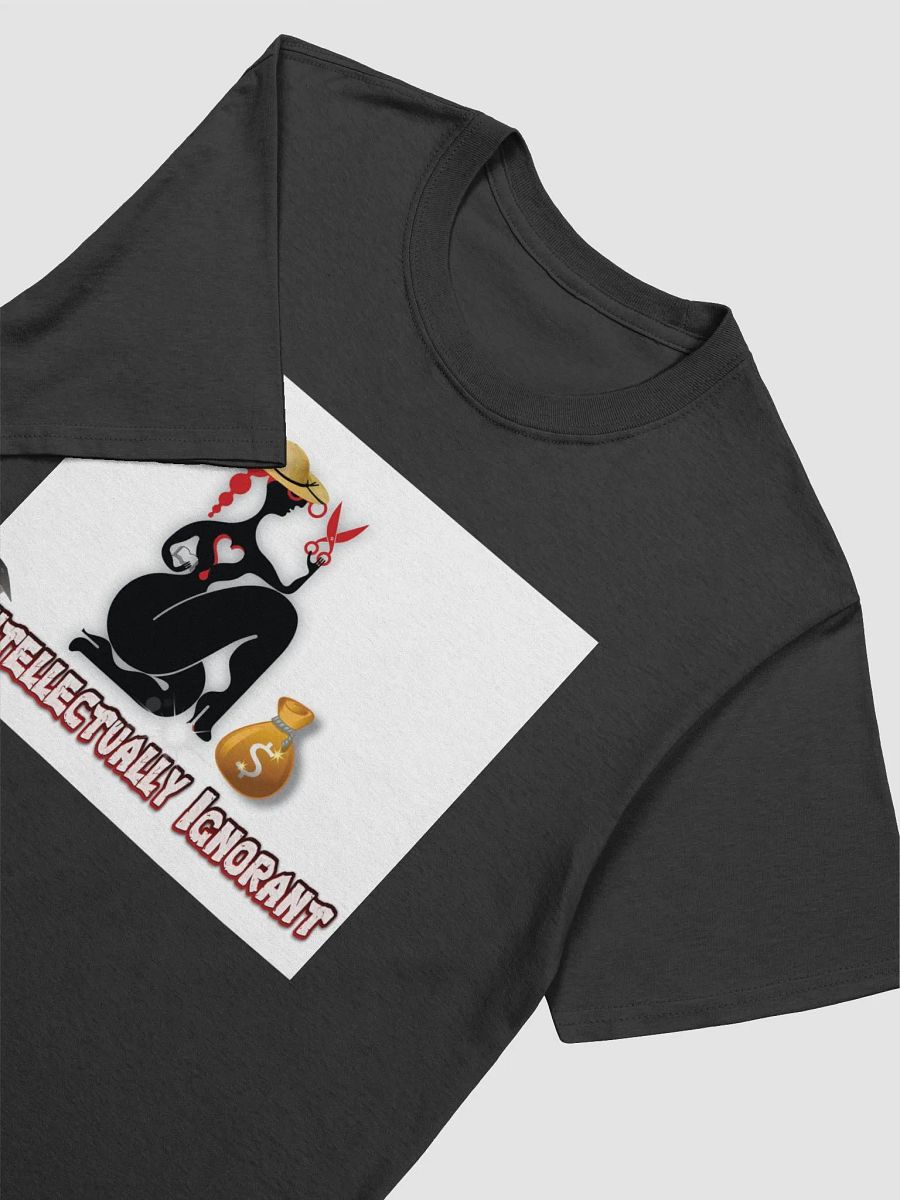Intellectually Ignorant Heartless Tee Shirt. product image (13)