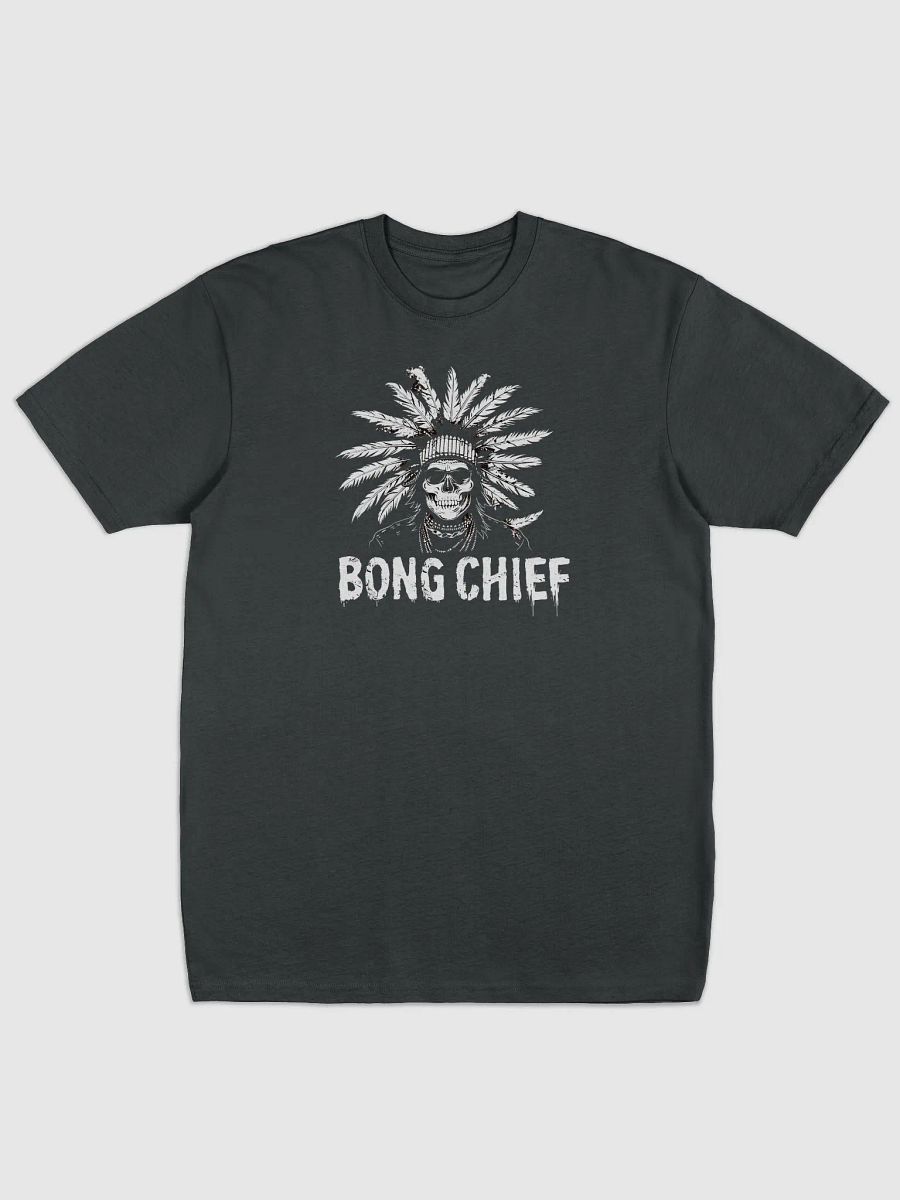 Bong Chief 420 Friendly T-Shirt - Ultimate Weed Lover's Graphic Tee product image (1)