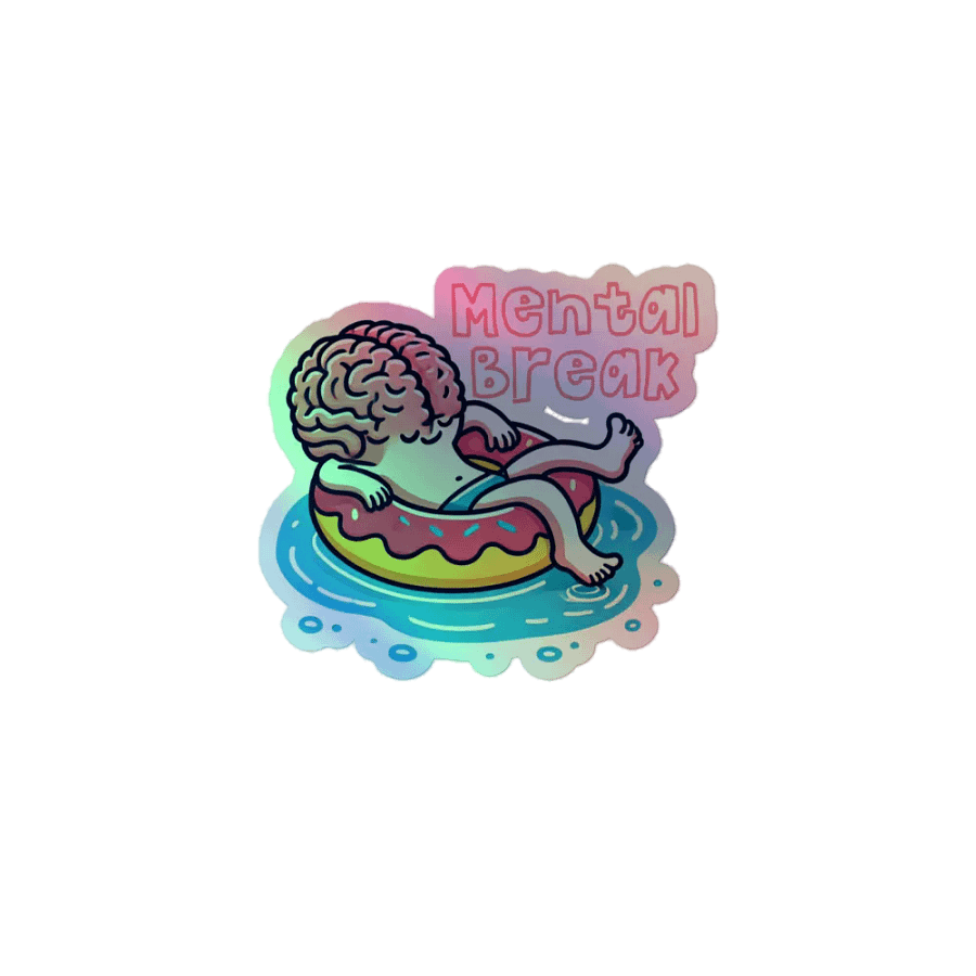 Mental Break Holographic Sticker Set product image (1)