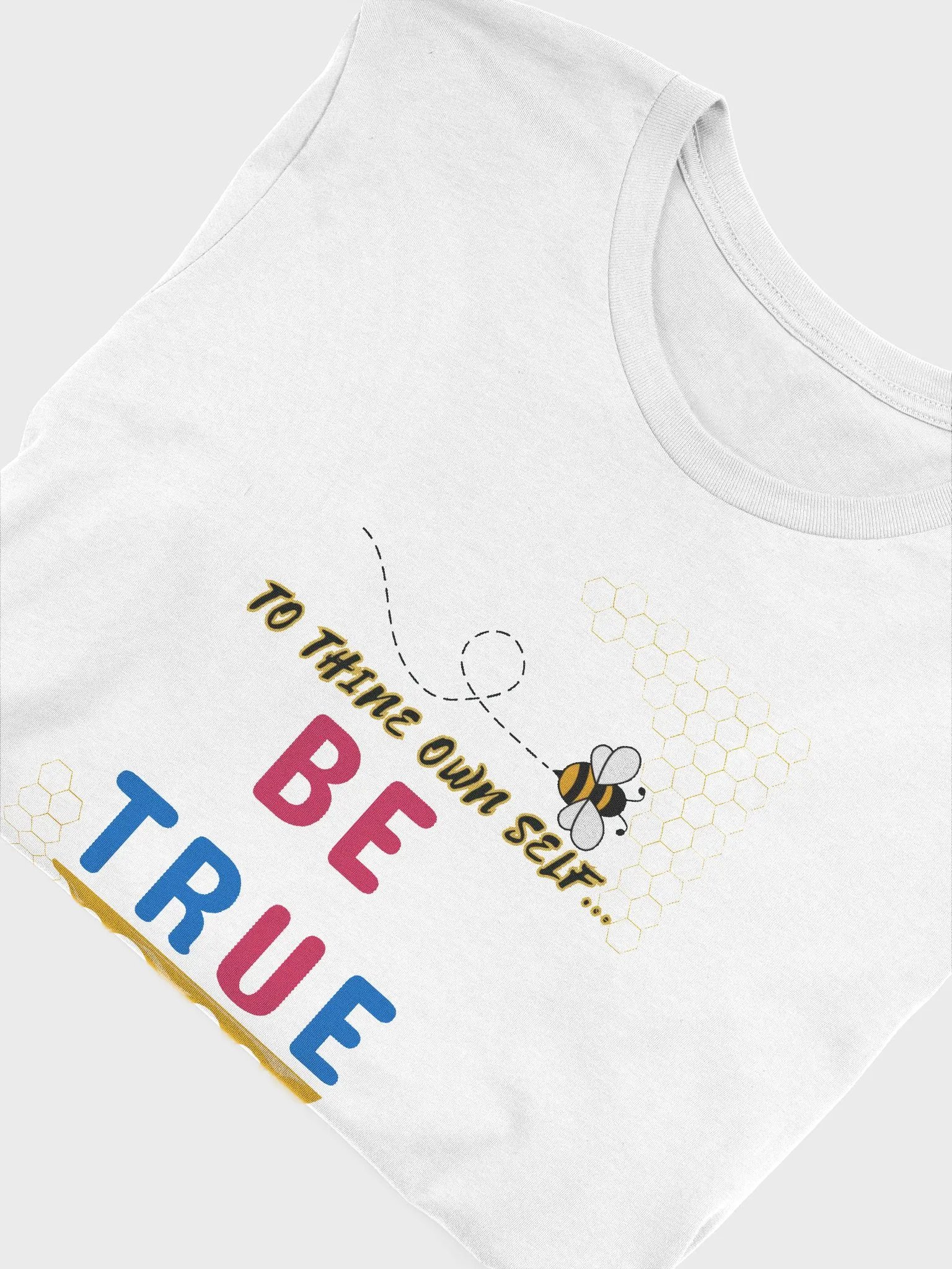 Bee True T-Shirt product image (3)