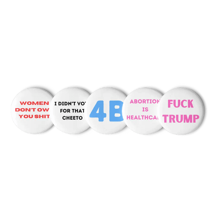 i didn't vote for that cheeto and women's rights buttons product image (1)