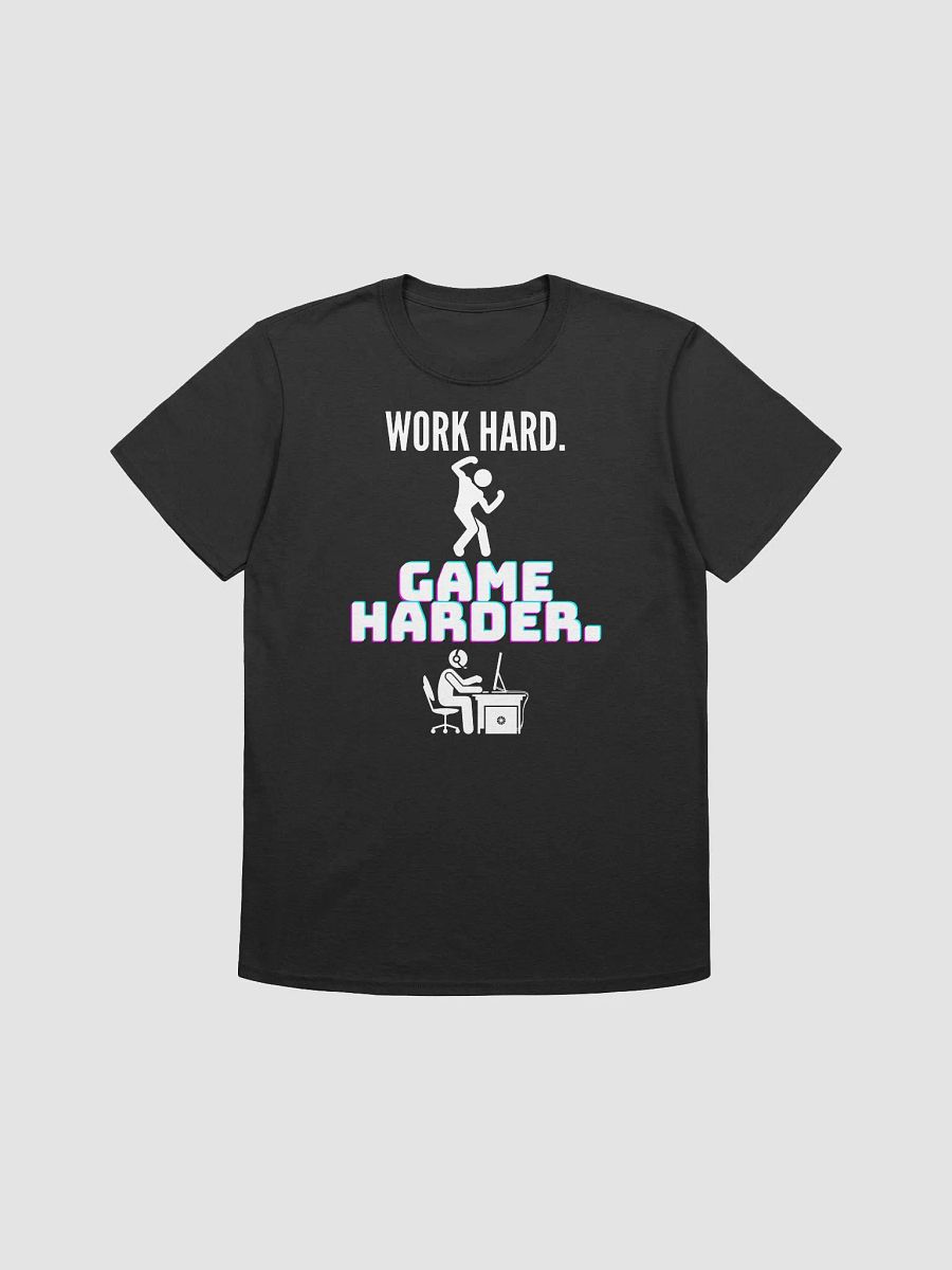 Work Hard. Game Harder. T-Shirt (wht) product image (5)