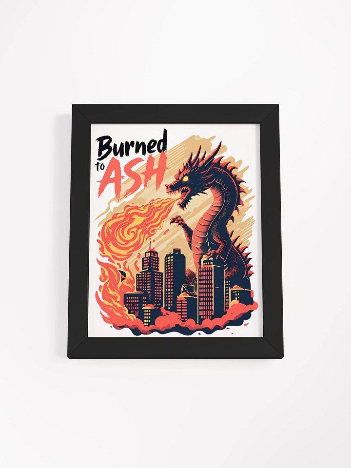 Fiery Dragon Destruction | 'Burned to Ash' Art Print Matte Poster product image (1)