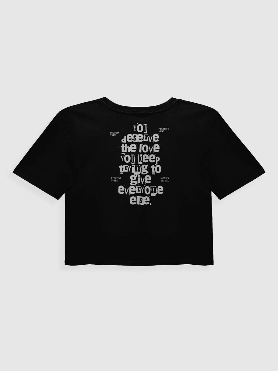 You Deserve Love Crop Tee product image (3)