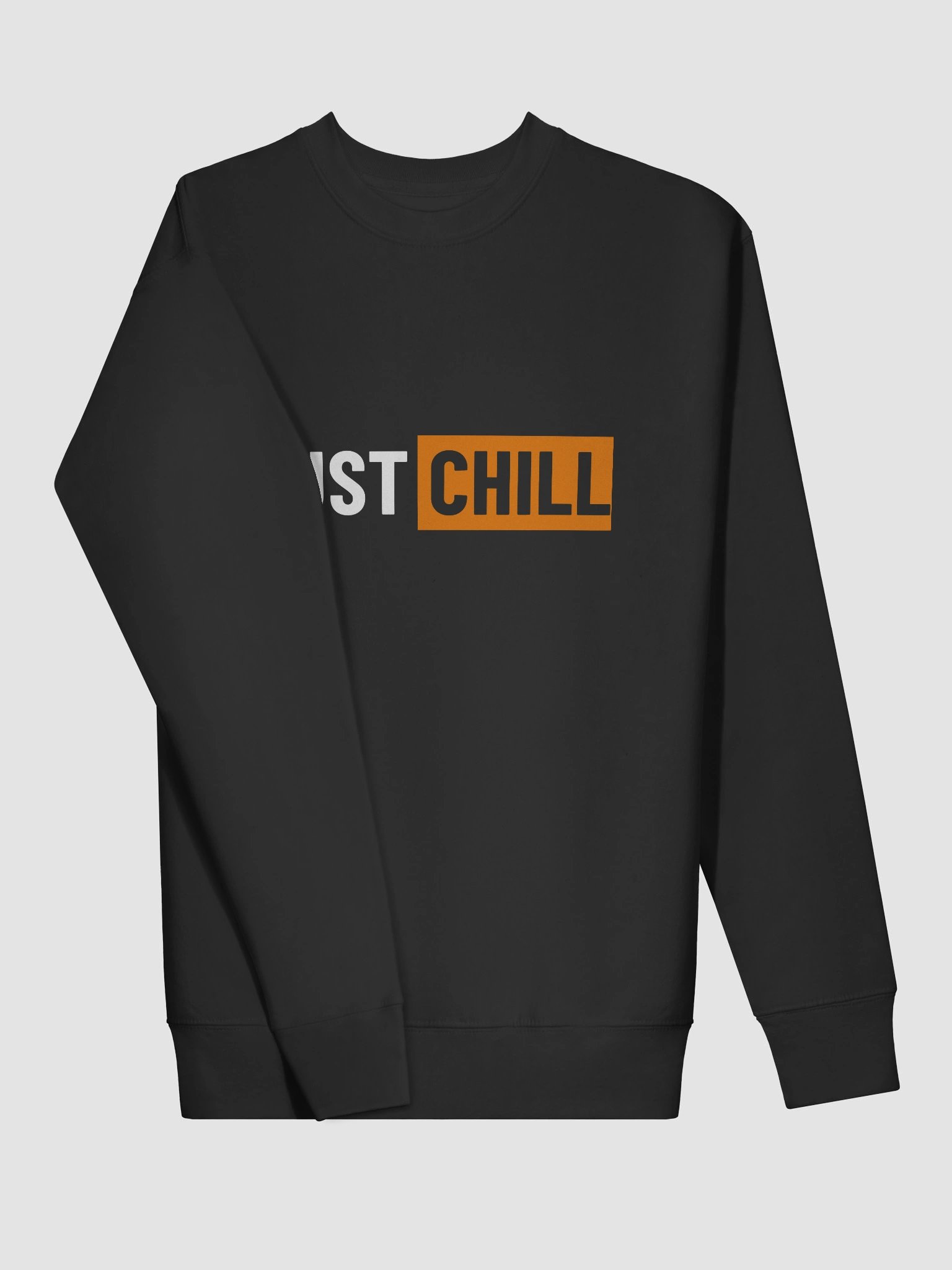 Just Chill Premium Sweatshirt product image (3)