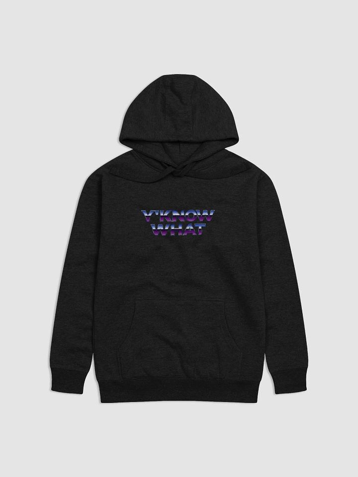 Ya know what Unisex premium cotton hoodie product image (5)