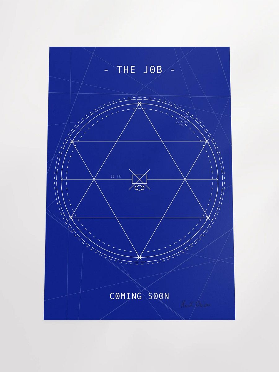 The Job - Official Signed Coming Soon Movie Poster | A Film by Hank Orion product image (8)