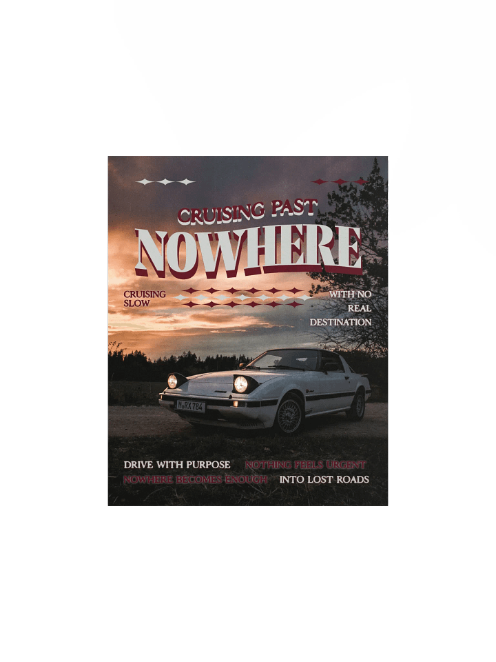 Cruising Past Nowhere poster product image (1)