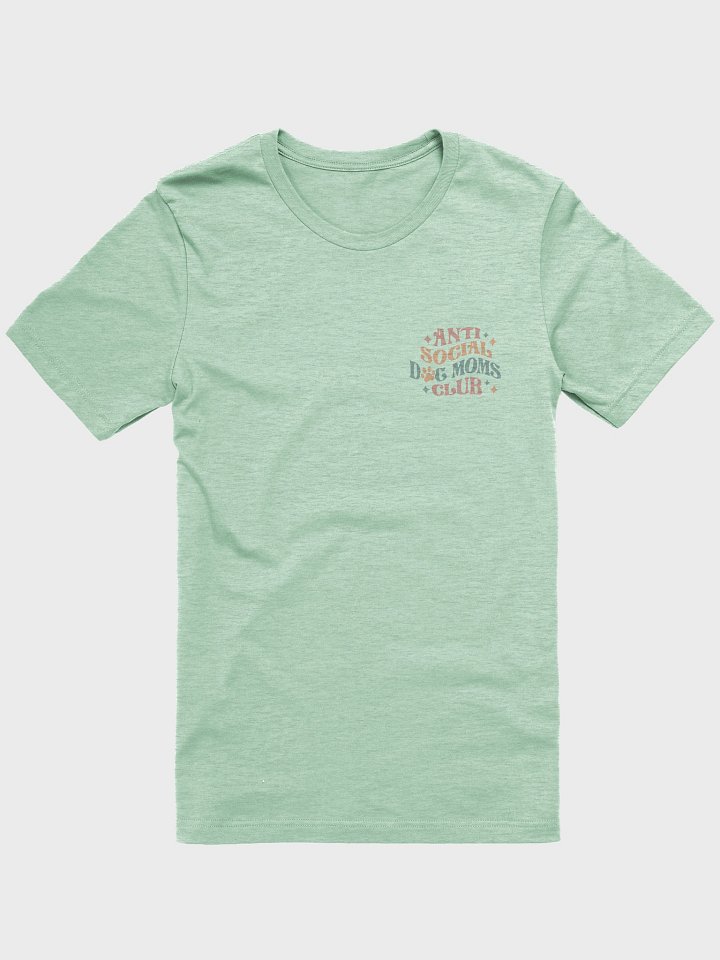 Anti Social Dog Mom Print T-Shirt product image (1)