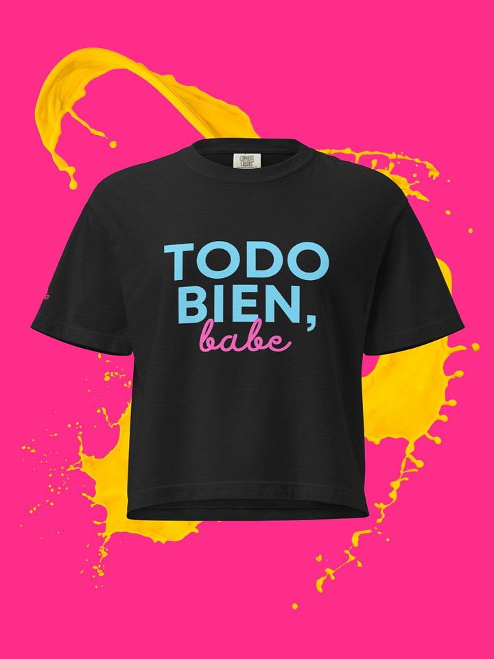 "Todo Bien, Babe" Boxy Tee product image (1)