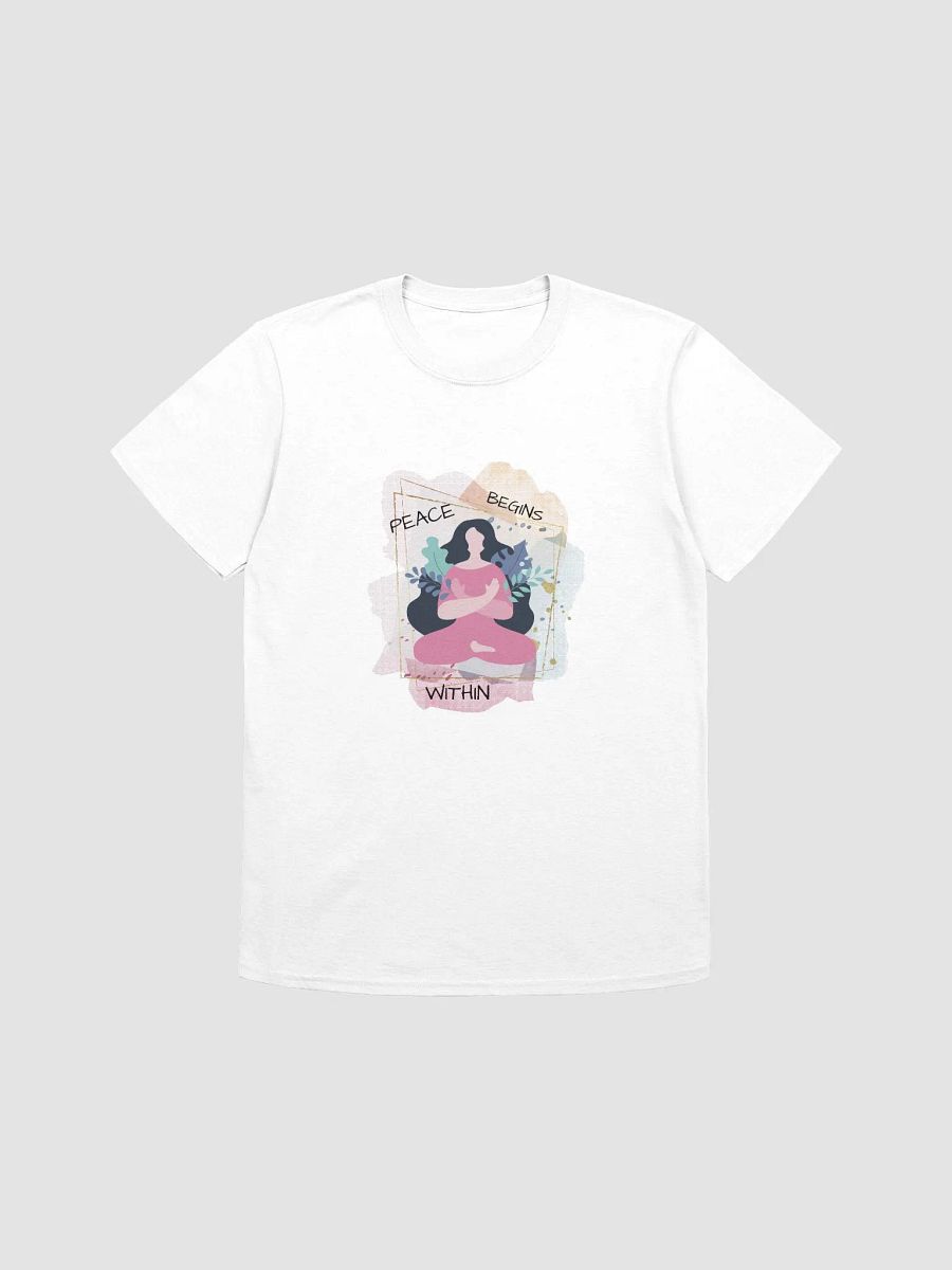Peace Begins Within T-Shirt | Soft Lightweight Unisex Tee for Comfort & Mindfulness product image (33)