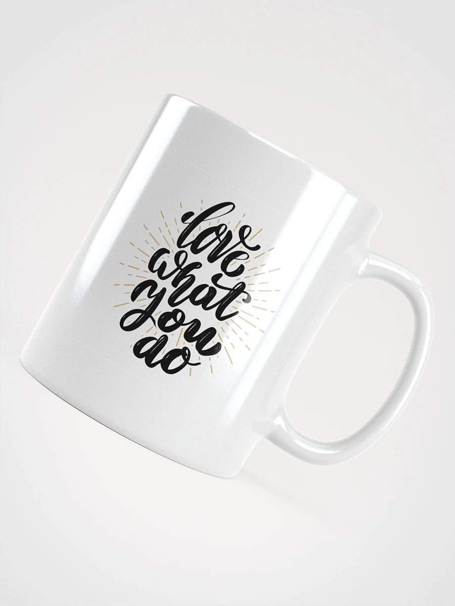 POSITIVE AFFIRMATION MUGS 4 U “Love what you do” product image (4)
