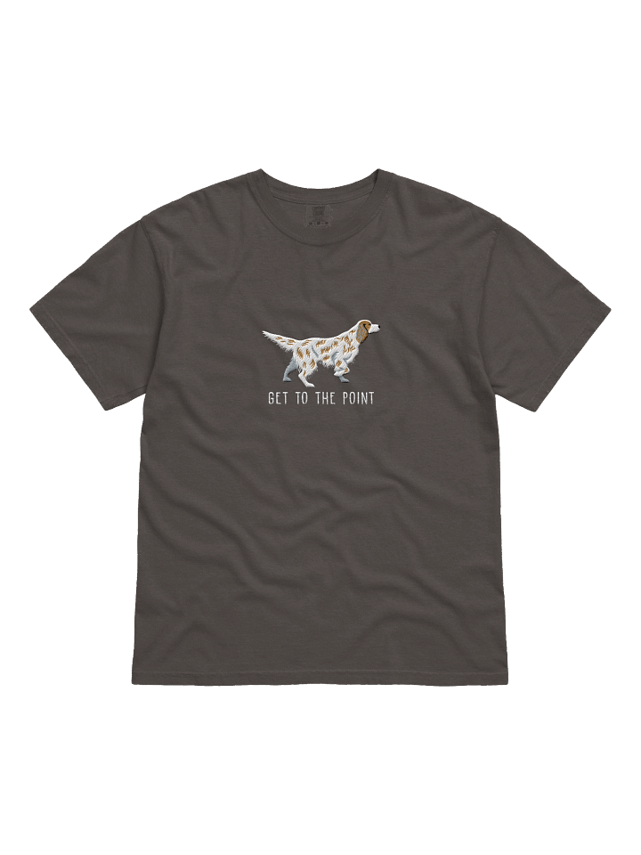 Get to the Point T-Shirt(Embroidered) of an English Setter(Brown Roan) product image (3)