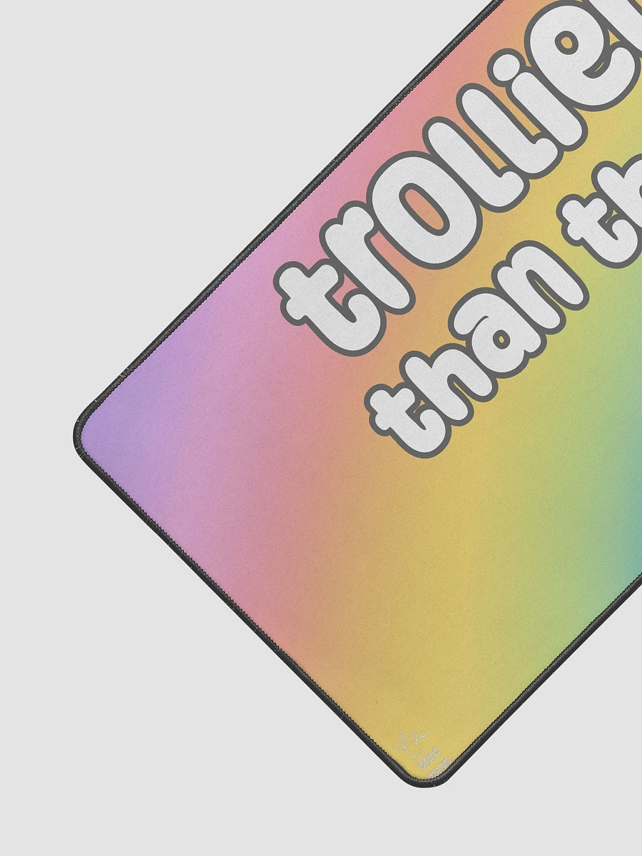 Trollier Than Thou XL Desk Mat - rainbow product image (3)