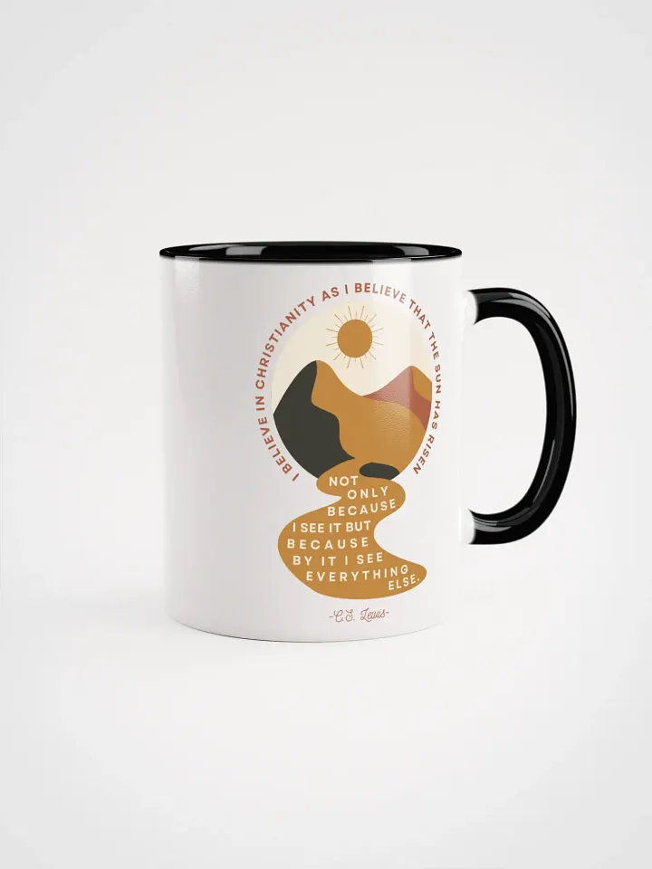 I Believe in Christianity C.S. Lewis Quote Mug product image (2)