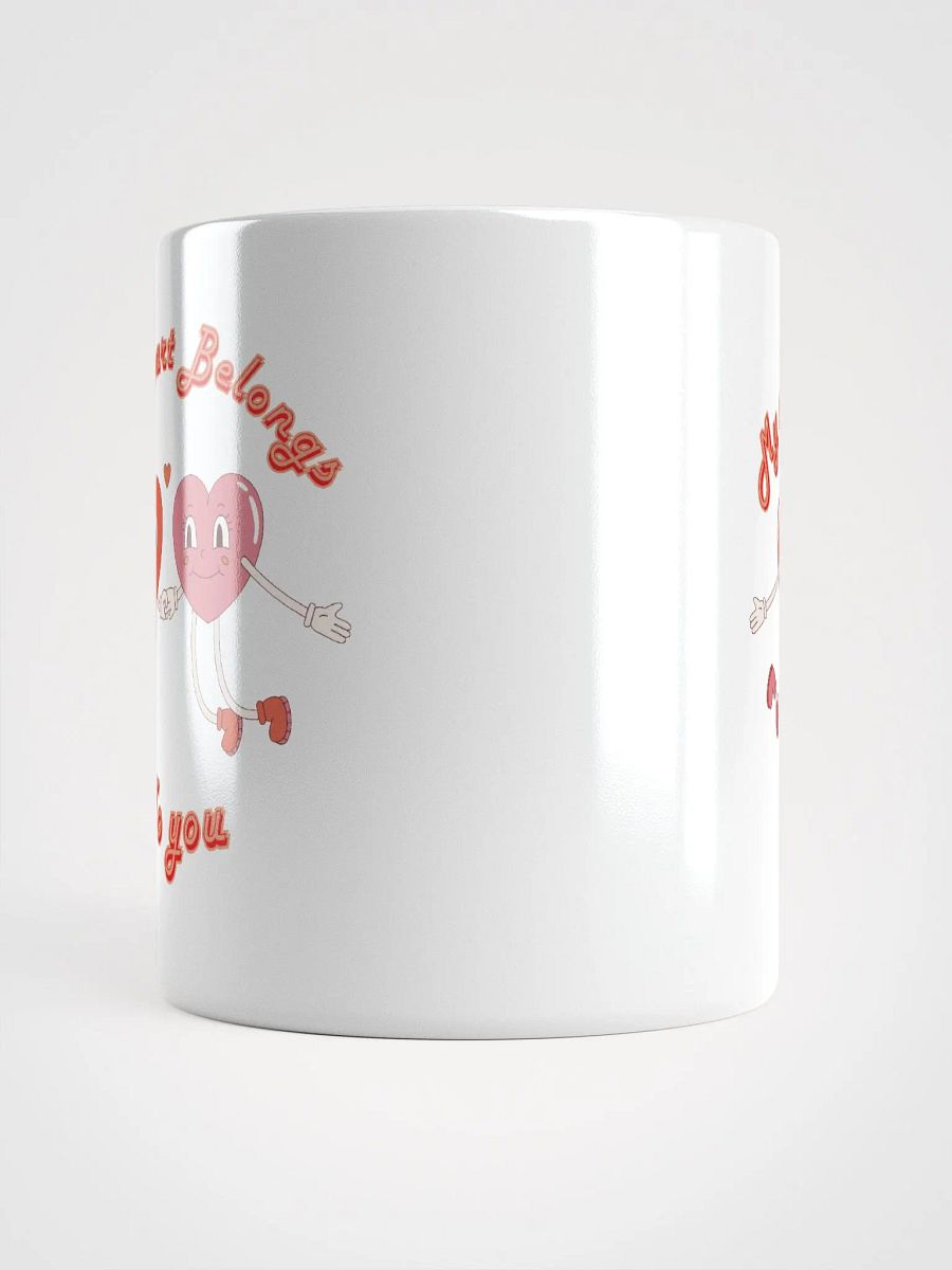 My Heart Belongs to You Valentines Mug product image (4)